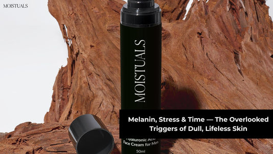 Melanin, Stress & Time — The Overlooked Triggers of Dull, Lifeless Skin